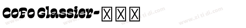 CoFo Glassier字体转换